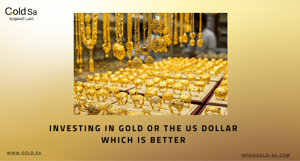 Investing in Gold or the US Dollar… Which Is Better?