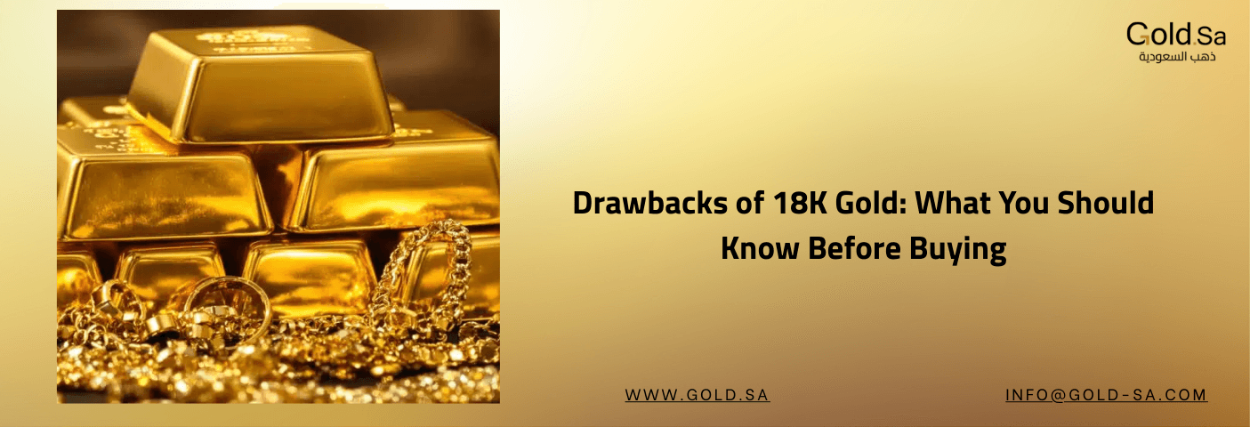 Educational graphic about the drawbacks of 18K gold featuring a pile of gold ingots and chains